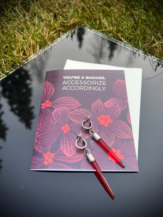 You're A Badass. Accessorize Accordingly Greeting Card